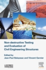 Image for Nondestructive testing and evaluation of civil engineering structures