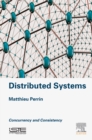 Image for Distributed systems: concurrency and consistency