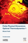Image for Finite physical dimensions optimal thermodynamics 1: fundamentals