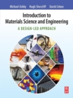 Image for Introduction to Materials Science and Engineering: A Design-Led Approach
