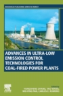 Image for Advances in ultra-low emission control technologies for coal-fired power plants
