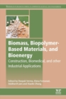 Image for Biomass, Biopolymer-Based Materials, and Bioenergy