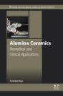 Image for Alumina ceramics: biomedical and clinical applications