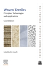 Image for Woven textiles: principles, technologies and applications