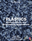 Image for Plastics: Microstructure and Engineering Applications
