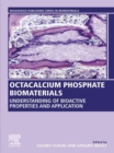 Image for Octacalcium phosphate biomaterials