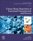 Image for Cluster beam deposition of functional nanomaterials and devices : Volume 15