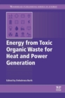 Image for Energy from Toxic Organic Waste for Heat and Power Generation