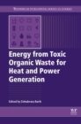 Image for Energy from toxic organic waste for heat and power generation