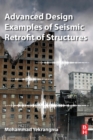 Image for Advanced design examples of seismic retrofit of structures