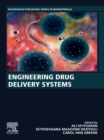 Image for Engineering drug delivery systems