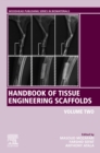 Image for Handbook of tissue engineering scaffolds. : Volume 2