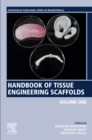 Image for Handbook of tissue engineering scaffolds.
