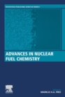 Image for Advances in nuclear fuel chemistry