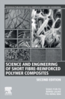 Image for Science and engineering of short fibre-reinforced polymer composites
