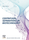 Image for Centrifugal Separations in Biotechnology