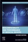 Image for Biocompatibility and performance of medical devices