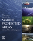 Image for Marine Protected Areas: Science, Policy and Management