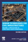 Image for Sensor technologies for civil infrastructuresVolume 2,: Applications in structural health monitoring