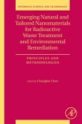 Image for Emerging Natural and Tailored Nanomaterials for Radioactive Waste Treatment and Environmental Remediation