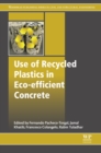Image for Use of recycled plastics in eco-efficient concrete