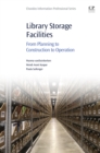 Image for Library storage facilities: from planning to construction to operation