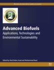 Image for Advanced biofuels: applications, technologies and environmental sustainability