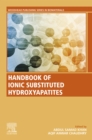 Image for Handbook of Ionic Substituted Hydroxyapatites