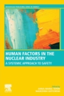 Image for Human factors in the nuclear industry  : towards a systemic approach to safety