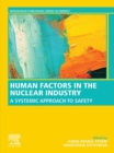 Image for Human Factors in the Nuclear Industry: Towards a Systemic Approach to Safety