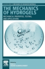 Image for The Mechanics of Hydrogels