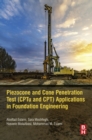 Image for Piezocone penetration and cone test application in foundation engineering: CPT and CPTu