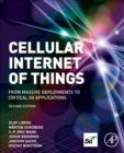 Image for Cellular internet of things  : from massive deployments to critical 5G applications