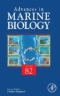 Image for Advances in Marine Biology : Volume 82