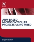 Image for ARM-based Microcontroller Projects Using mbed