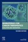 Image for Biomaterials for cancer therapeutics  : evolution and innovation