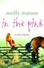 Image for In the pink  : a rural odyssey