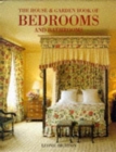 Image for The House &amp; Garden book of bedrooms &amp; bathrooms
