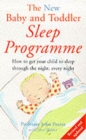 Image for The new baby and toddler sleep programme  : how to have a peaceful night, every night