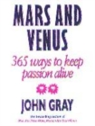 Image for Mars and Venus  : 365 ways to keep passion alive