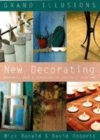 Image for New decorating  : techniques, ideas &amp; inspiration for creating a fresh look