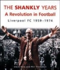 Image for The Shankly years  : a revolution in football
