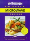 Image for Good Housekeeping new essential microwave handbook  : all you need to know to make the most of your machine, with over 100 recipes