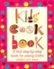 Image for Kids&#39; cookbook  : a first step-by-step book for young cooks