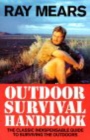 Image for Outdoor survival handbook