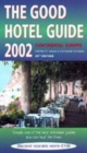 Image for The good hotel guide 2002: Continental Europe