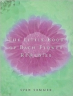 Image for The little book of Bach flower remedies  : practical tips for effective self-treatment