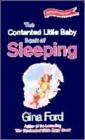 Image for The Complete Sleep Guide for Contented Babies and Toddlers