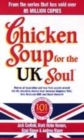 Image for Chicken Soup for the UK Soul