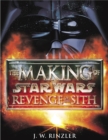 Image for The making of Star Wars revenge of the Sith